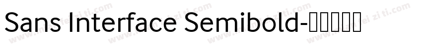 Sans Interface Semibold字体转换